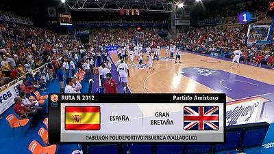 Baloncesto - Gira Preolímpica de la Selección española: España - Gran Bretaña