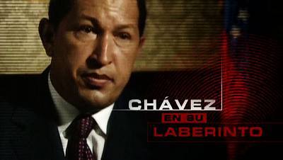 Chávez en su laberinto