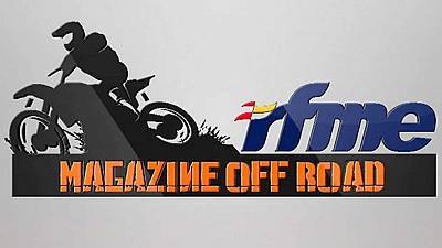 Magazine Off Road. RFME: Programa 11