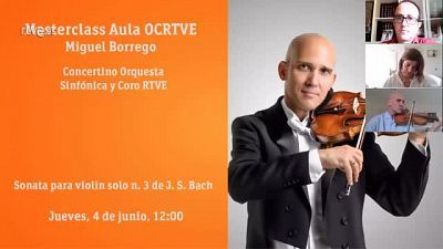 Masterclass Aula OCRTVE Miguel Borrego 4 junio sobre Bach
