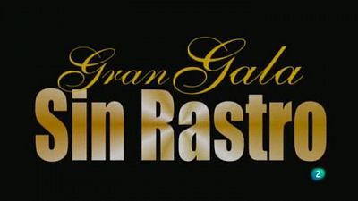 Gala Sin Rastro - 29/05/14