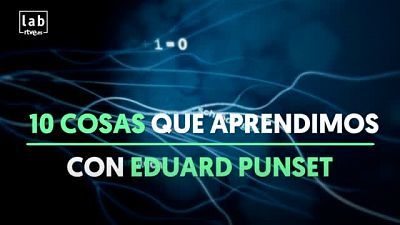 10 cosas que aprendimos con Eduard Punset