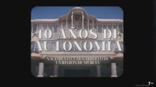 Documental 40 años de Autonomía