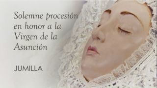 Procesión en honor a la Virgen de la Asunción en Jumilla