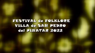 Festival de Folklore Villa de San Pedro del Pinatar 2022