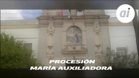 Temporada 4 Número 30 / 28/05/2018 Procesión María Auxiliadora 1p