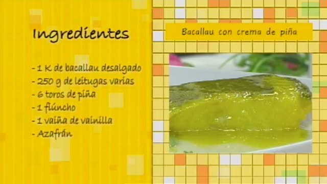 Bacallau con crema de piña - 31/08/2016 10:30