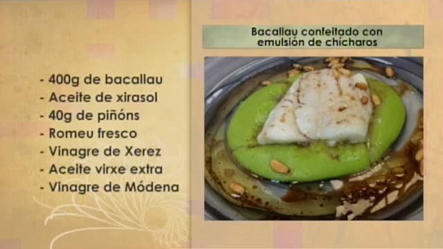 Bacallau confeitado con emulsión de chícharos - 12/09/2016 00:00