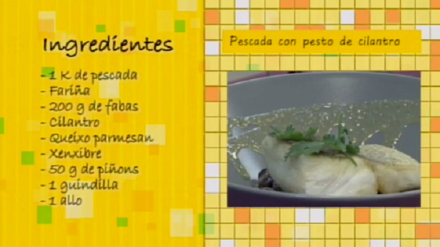 Pescada con fabas e pesto de cilantro - 06/06/2016 10:30