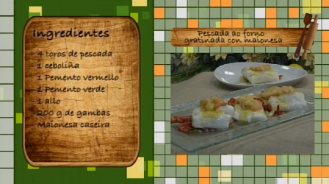 Programa 766. Pescada ao forno gratinada con maionesa - 30/09/2015 10:30