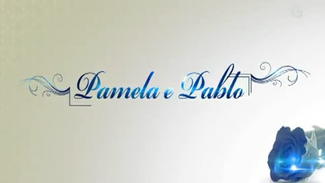 Pamela e Pablo - 28/01/2012 22:30