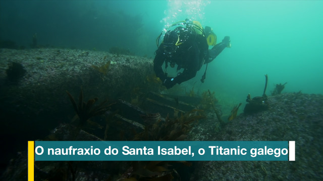 O naufraxio do Santa Isabel, o Titanic galego - 21/11/2020 15:15