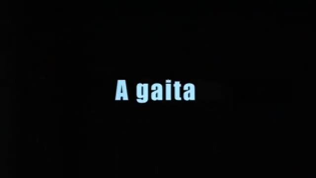 A Gaita/ O asasinato/ Festa rachada - 31/05/2011 00:00