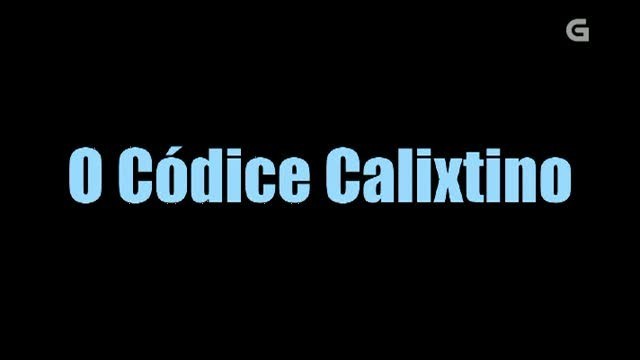 O Códice Calixtino/ Cambio de traballo/ Callos deconstruidos - 04/02/2012 22:00