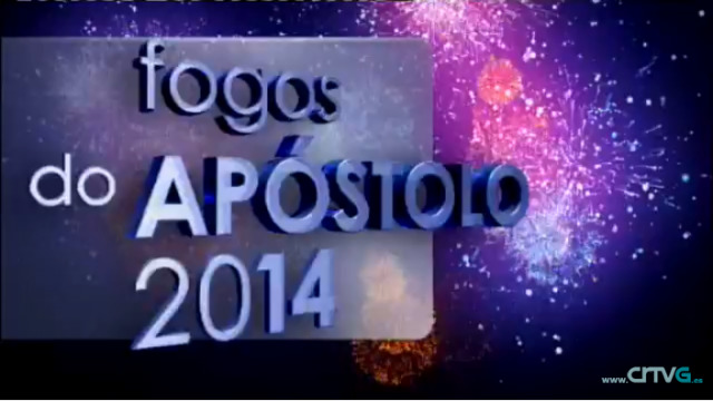 Especial Fogos do Apóstolo 2014 - 25/07/2014 22:30