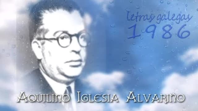 Aquilino Iglesia Alvariño. Letras galegas 1986 - 19/06/2012 00:00