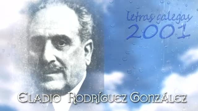 Eladio Rodríguez. Letras galegas 2001 - 10/07/2012 00:00