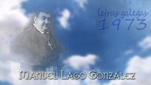 Manuel Lago González. Letras galegas 1973 - 31/05/2012 00:00