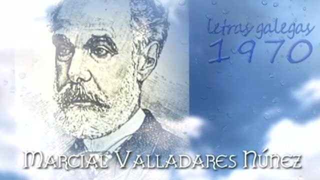 Marcial Valladares Núñez. Letras galegas 1970 - 28/05/2012 00:00