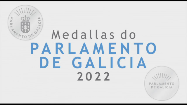 Cerimonia de entrega das Medallas do Parlamento de Galicia 2022 - 06/04/2022 11:00