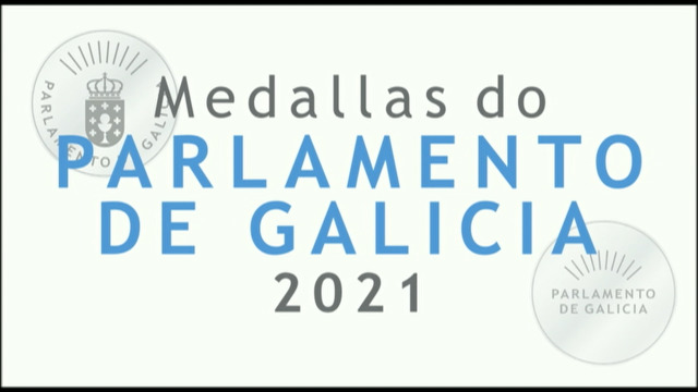 Entrega das Medallas do Parlamento de Galicia 2021 - 06/04/2021 12:00