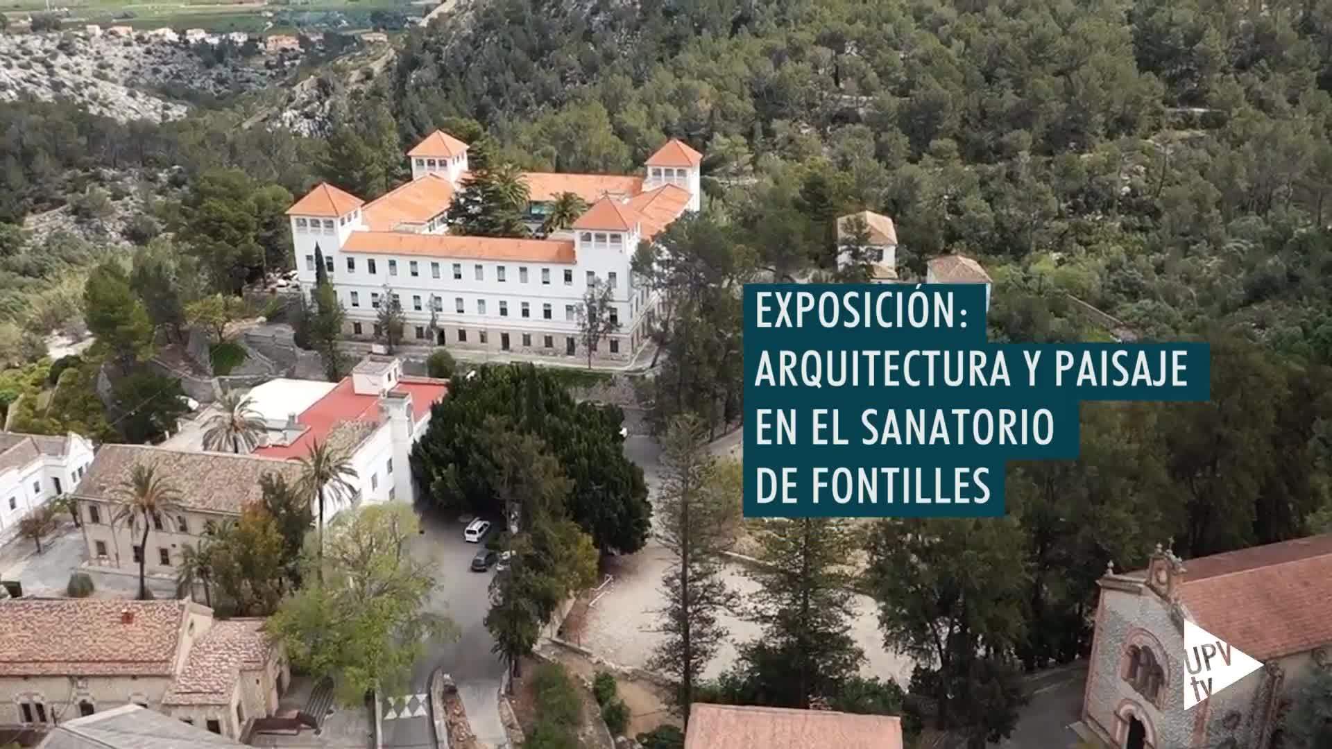 17-10-2017 Arquitectura y paisaje en el Sanatorio de Fontilles