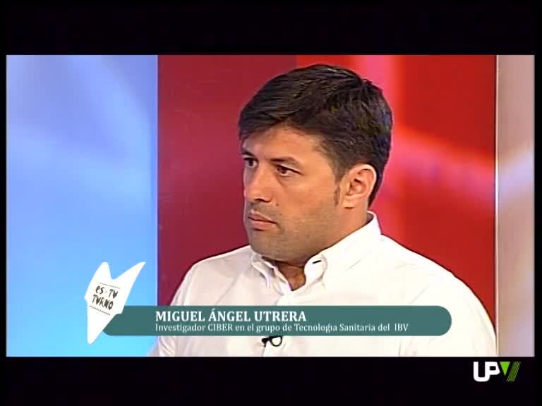 30-05-2014 Miguel Ángel Utrera [Investigador CIBER en grupo de Tecnología Sanitaria del IBV]