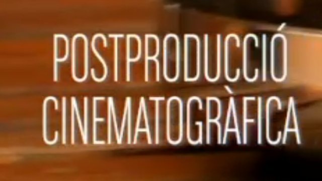 Postproducció cinematrogràfica