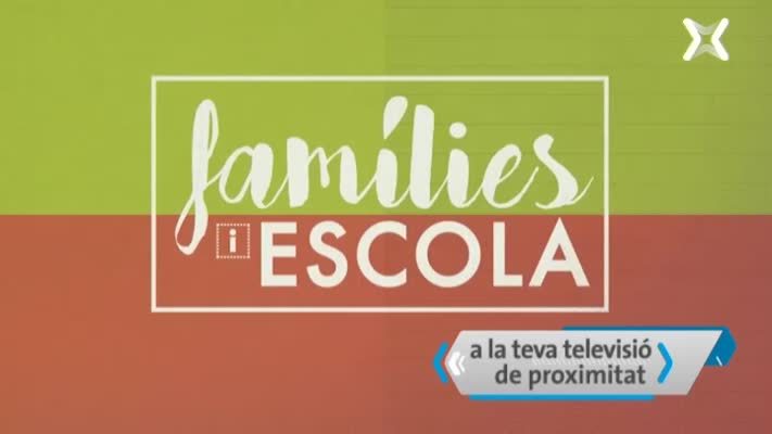 Nova temporada de 'Famílies i escola'