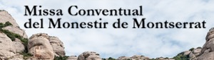 Missa de Montserrat, 05 de març